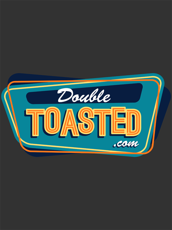 Reviews Double Toasted